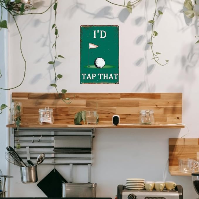 I'd Tap That Signs Funny Metal Tin Sign - Man Cave Decor, Golf Accessory, Sports Bar Wall Art - 8 x 12 Inch
