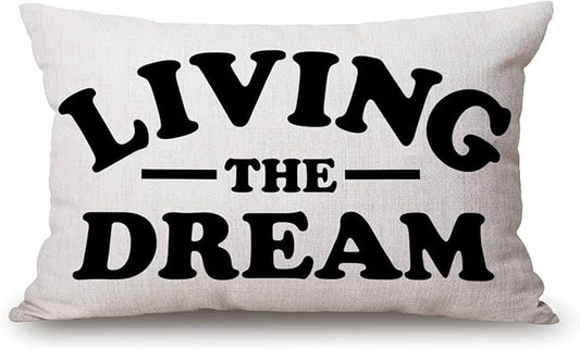 Living The Dream Waist Lumbar Cotton Linen Throw Pillow case Cushion Cover for Sofa Home Decorative Oblong 12x20 Inches