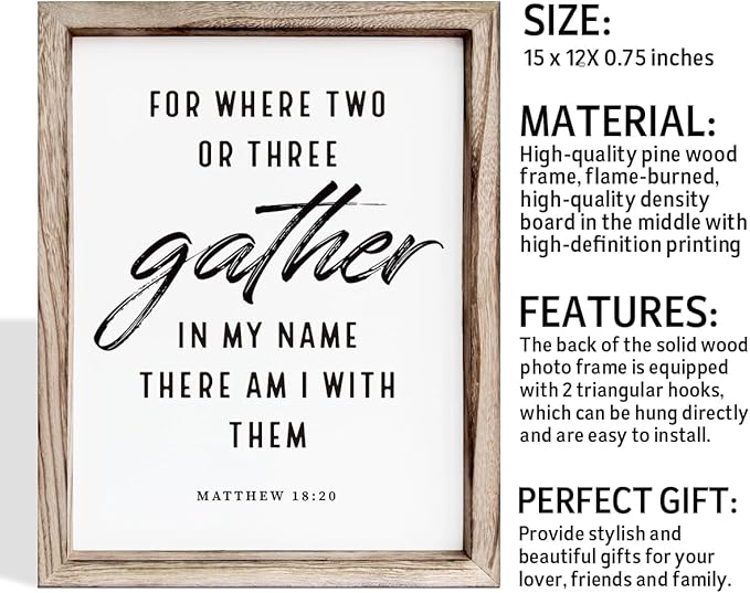 Christian Decor Art, Scripture Matthew 18:20 Sign, Home Church Decor, Framed Wall Plaque Sign 15 * 11.5 inches, Housewarming Gift, For Where Two or Three Gather in My Name