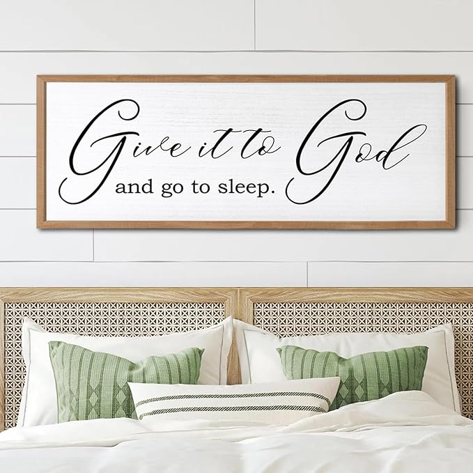 Give It To God And Go To Sleep Sign Wall Decor 40x15 Inch Large Farmhouse Master Bedroom Above Bed Hanging Wall Art Rustic Guest Room Wood Framed Over Bed Wall Decoration (Wood White)