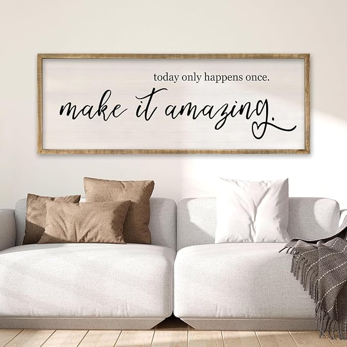 Today Only Happens Once Make It Amazing Wall Art Decor 32x12 Inch Large Inspirational Quote Sign Rustic Living Room Vintage Wood Frame Office Motivational Home Wall Hanging (Wood)