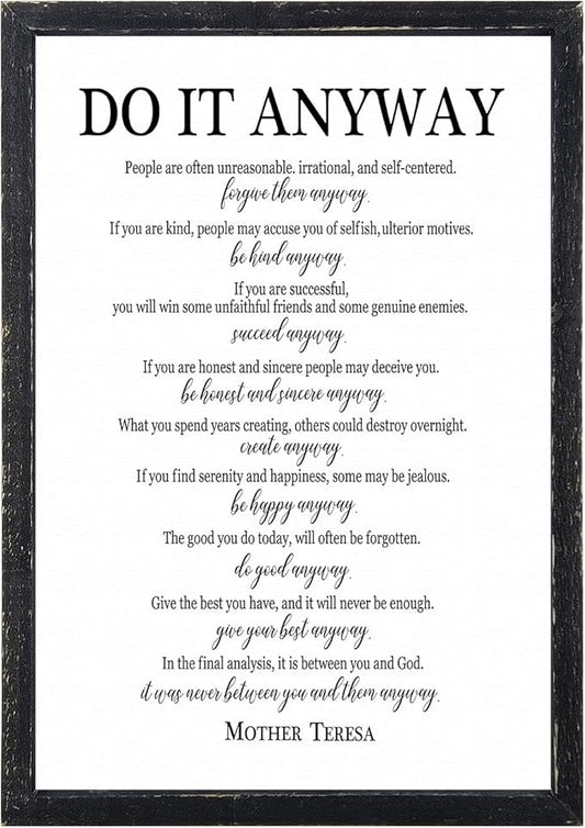 Do It Anyway Mother Teresa Wall Art Decor 16x11 Inch Wooden Framed Wall Hanging Sign (Black)