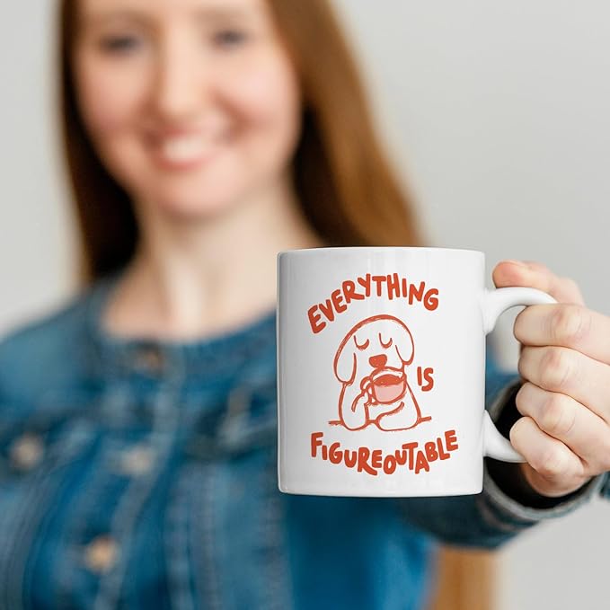 JINYO Funny Dog Coffee Mug, Dog Lovers Gifts for Women Men, Dog Gifts for Women,Dog Coffee Mug,Everything is Figureoutable Cup,Dog Mugs For Dog Lovers, Dog Cup, 11oz