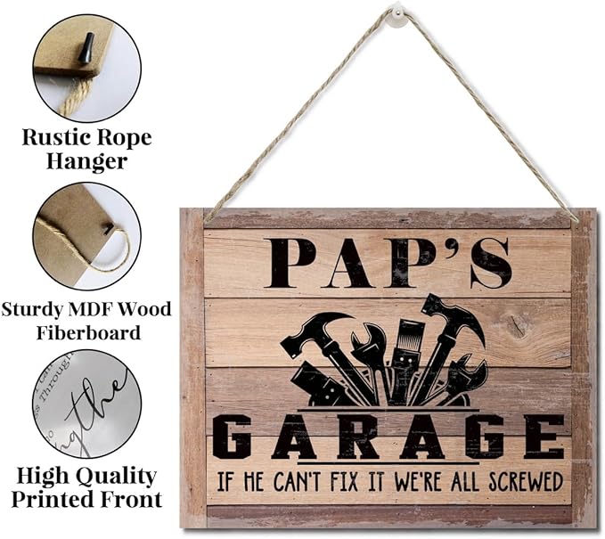 Rustic Sign, Father's Day Gift, Dad's Gift, Grandpa's Gift, Decor Hanging Wood Signs, Printed Wood Wall Art Sign, Pap's Garage, If He Can't Fix It We're All Screwed, Vintage Sign Gift for Grandpa