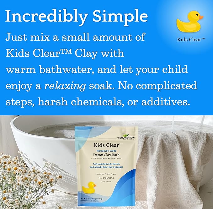 Kids Clear Detox Clay Bath, 100% Pure Sodium Bentonite - Cleansing and Purifying, by -Evenbetternow LLC – 2.5 lb (40 oz) Standard Size