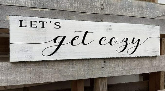 Let's Get Cozy Sign, Farmhouse Bedroom Wall Art Decor,Plaque Decorations Wood Sign for Housewarming Gift (Let's Get Cozy) 6x16 Inch