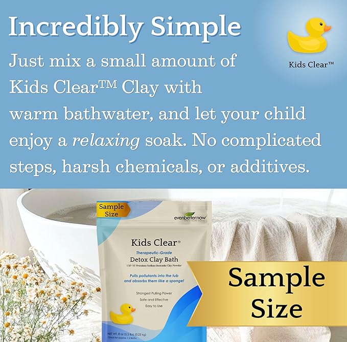 Kids Clear Detox Clay Bath, 100% Pure Sodium Bentonite - Cleansing and Purifying, by -Evenbetternow LLC – 0.5 lb (8 oz) Sample/Trial Size